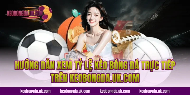 Hướng dẫn xem tỷ lệ kèo bóng đá trực tiếp trên brts.co.in